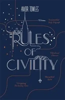 Rules of Civility - Amor Towles