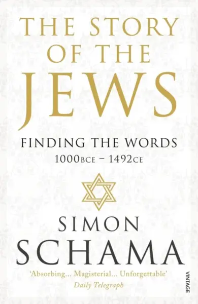 The Story of the Jews - Simon Schama