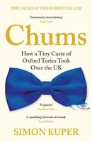 Chums - Simon Kuper