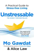 Unstressable - Mo Gawdat, Alice Law