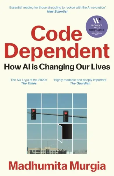 Code Dependent - Murgia Madhumita