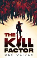 The Kill Factor - Ben Oliver