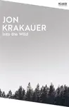 Into the Wild - Jon Krakauer