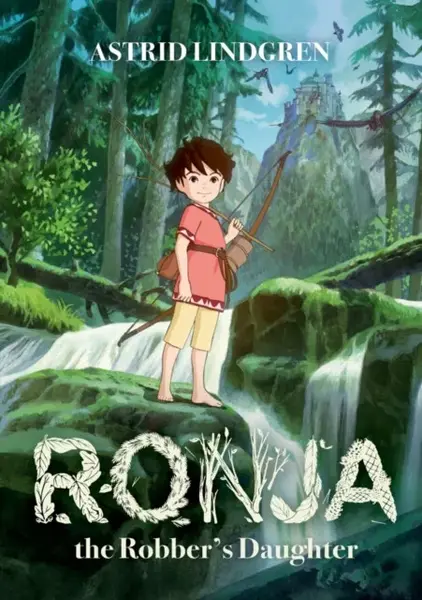 Ronja the Robber's Daughter Illustrated Edition - Astrid Lindgrenová