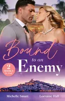 Bound To An Enemy - Michelle Smart, Lorraine Hall