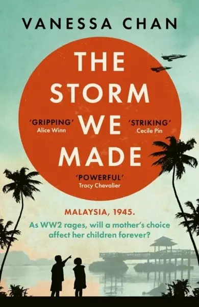 The Storm We Made - Vanessa Chan