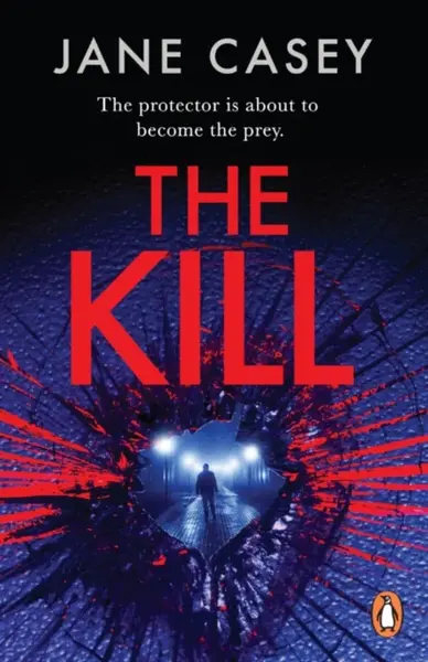 The Kill - Jane Casey