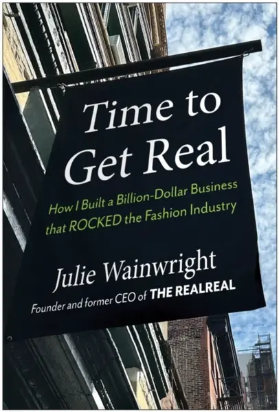 Time to Get Real - Julie Wainwright