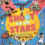 Shoot for the Stars - Danielle Brown