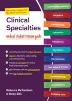 Clinical Specialties, MLA edition - Rebecca  Richardson, Ricky, PhD, MRCS, MBChB, BSc, DPD, MFSTEd, FHEA  Ellis