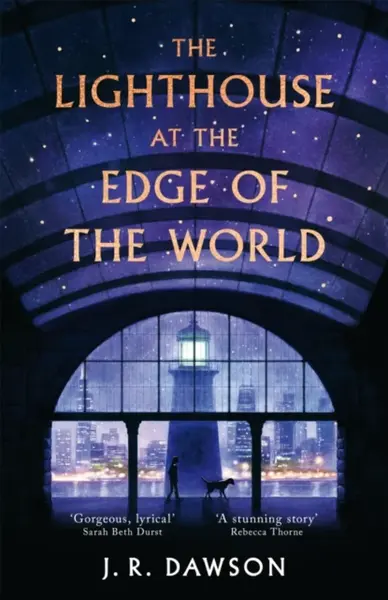 The Lighthouse at the Edge of the World - J. R. Dawson