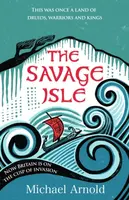 The Savage Isle - Michael Arnold