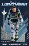 Disney Pixar: Lightyear The Junior Novel - Walt Disney