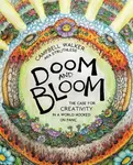 Doom and Bloom - Campbell Walker