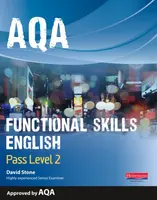 AQA Functional English Student Book: Pass Level 2 - David Stone
