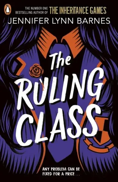 The Ruling Class - Jennifer Lynn Barnesová