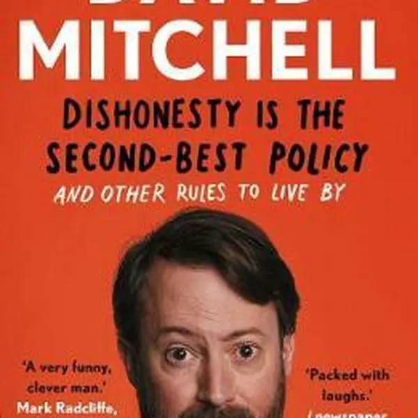 Dishonesty is the Second-Best Policy - David Mitchell