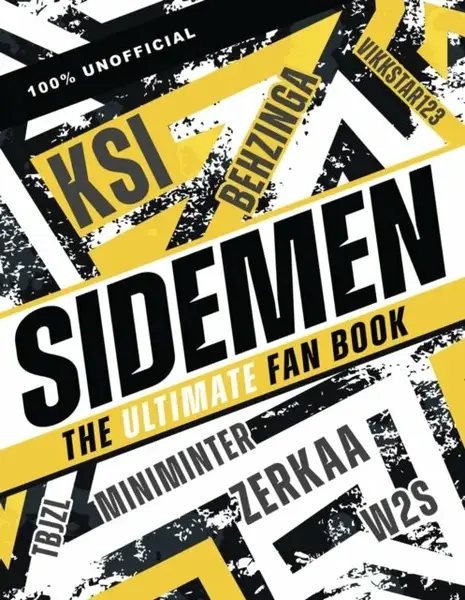 The Sidemen: The Ultimate Fan Book - Claire Sipi