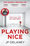 Playing Nice - J. P. Delaney