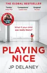 Playing Nice - JP Delaney