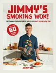 Jimmy's Smoking Wok - Jimmy Lee