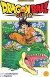 Dragon Ball Super, Vol. 1 - Akira Toriyama