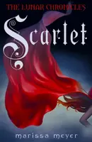 Scarlet (The Lunar Chronicles Book 2) - Marissa Meyer