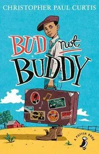 Bud, Not Buddy - Christopher Paul Curtis