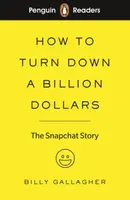Penguin Readers Level 2: How to Turn Down a Billion Dollars - Billy Gallagher