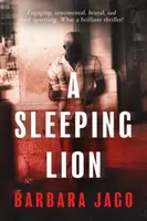A Sleeping Lion - Barbara Jago