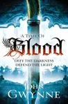 A Time of Blood - John Gwynne