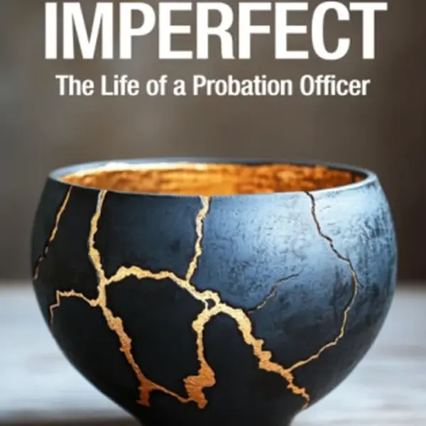 Imperfect: The Life of a Probation Officer - Jonathan Hussey
