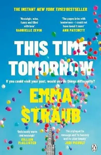This Time Tomorrow - Emma Straubová
