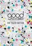 Good News Bible: The Youth Edition
