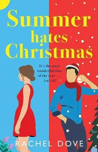 Summer Hates Christmas - Rachel Dove