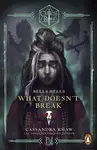 Critical Role: Bells Hells - What Doesnt Break
