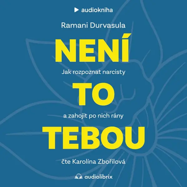 Není to tebou - Ramani Durvasula - audiokniha