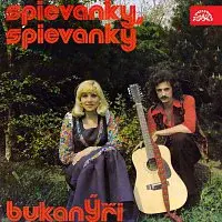 Bukanýři – Spievanky, Spievanky