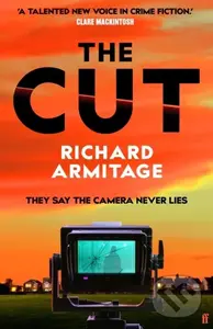The Cut ('A proper bloody thriller' - Mark Billingham) - Richard Armitage