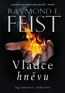 Vládce hněvu - Raymond Elias Feist