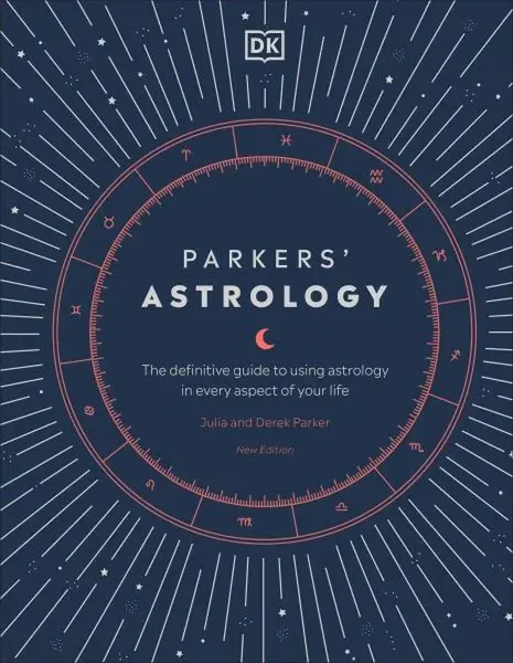 Parkers' Astrology - Julia Parker, Derek Parker