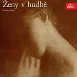 Různí interpreti – Ženy v hudbě /Ceremuga J., Mazourová J., Loudová I. ...