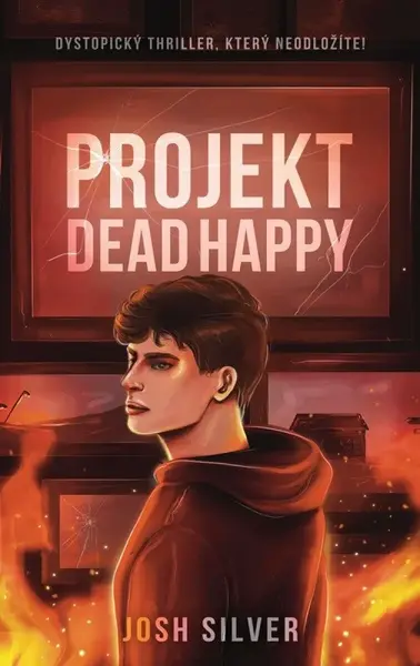 Dead Happy - Josh Silver