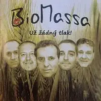 BioMassa – Už žádný tlak