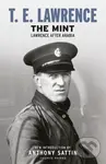 The Mint (Lawrence after Arabia) - T. E. Lawrence,The Mint (Lawrence after Arabia) - T. E. Lawrence