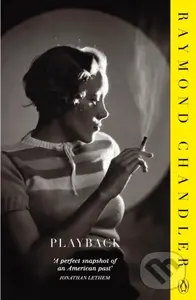 Playback - Raymond Chandler