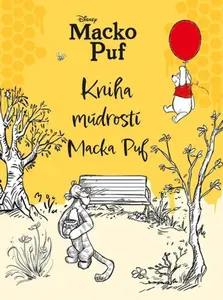 Macko Puf Kniha múdrostí Macka Puf