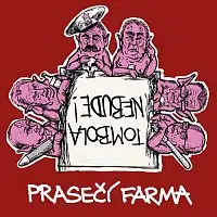 Prasečí farma – Tombola nebude