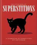 The Little Book of Superstitions - OH
