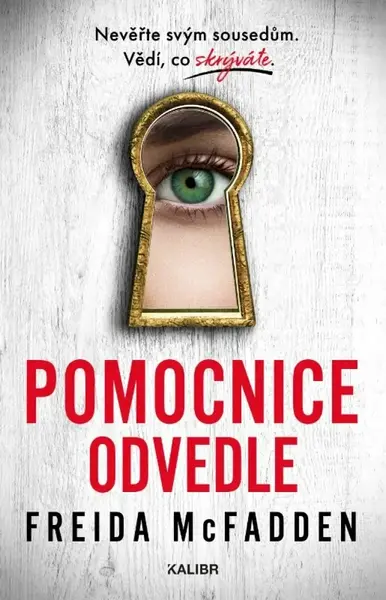 Pomocnice odvedle (poškozená) - Freida McFadden